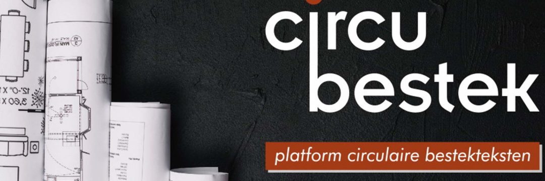 Circubestek, platform voor circulaire bestekteksten: nieuwe speeddates!